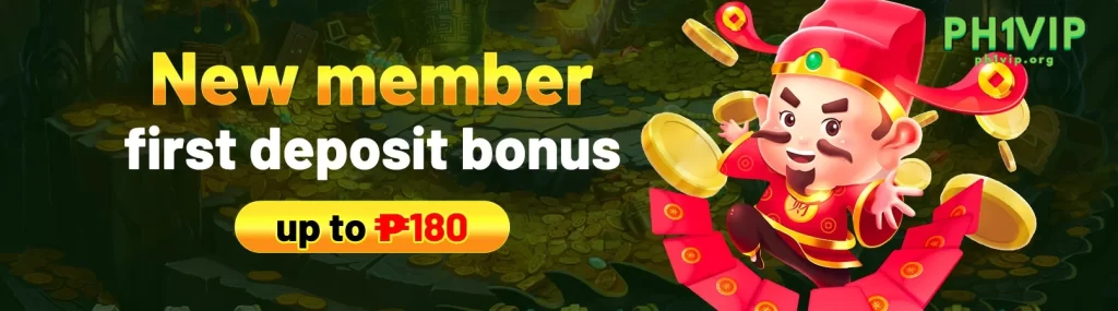PH1VIP new member deposit bonus welcome promotion for first time players